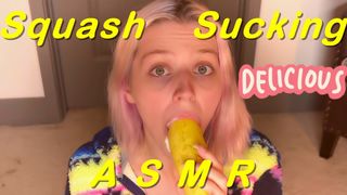 ASMR- Squash Sucking and Licking