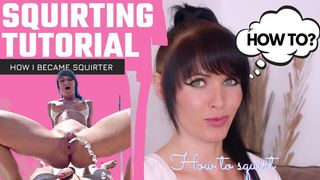 How To - SQUIRTING TUTORIAL from Little Nicole - MrPussyLicking