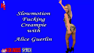 Part 6 and End of the Fuck with Alice Guerlin, with a Vaginal Creampie, to Fill Her Pussy with Cum. All in Slow Motion, to Allow